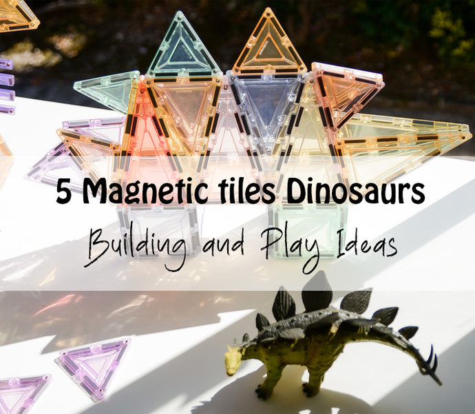 5 Magnetic tiles Dinosaurs - Building & Play Ideas